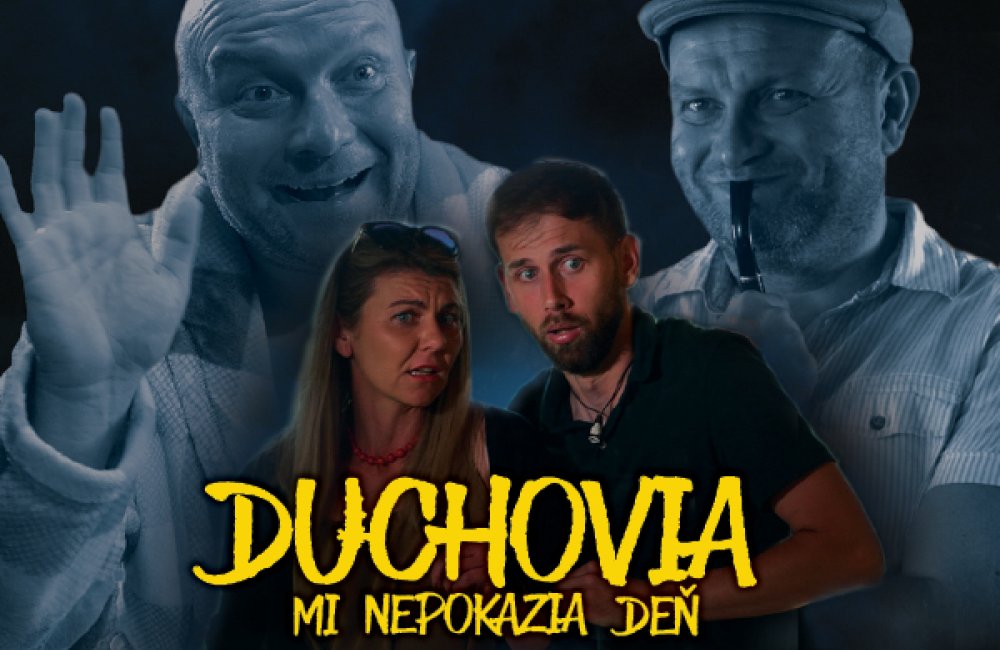 DUCHOVIA MI NEPOKAZIA DEŇ - Premiéra