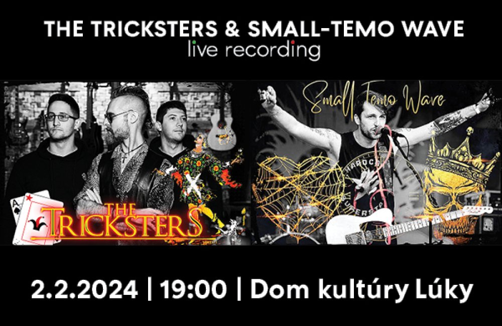 THE TRICKSTERS & SMALL-TEMO WAVE - LIVE RECORDING