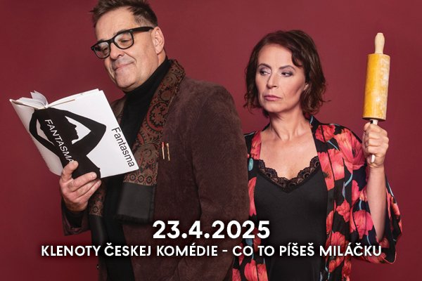 KLENOTY ČESKEJ KOMÉDIE - CO TO PÍŠEŠ, MILÁČKU